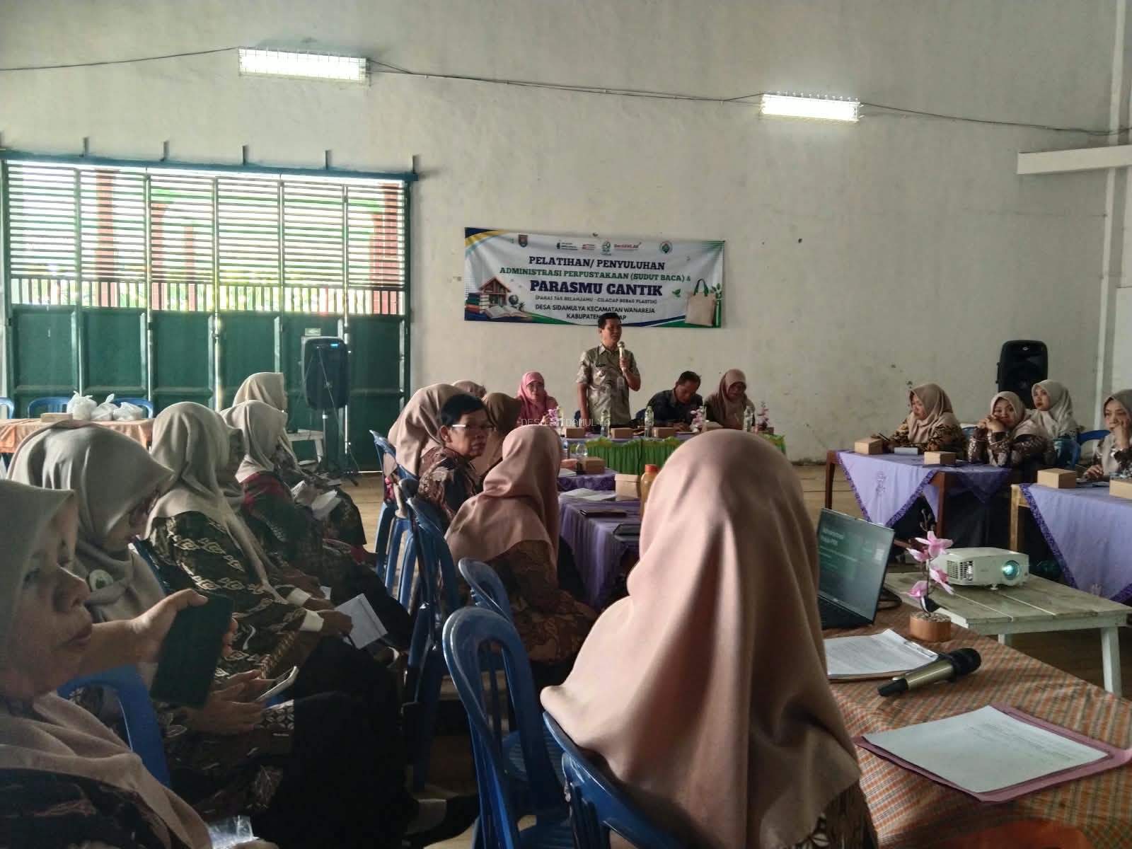 Pelatihan Administrasi Perpustakaan (Sudut Baca) dan Pelatihan “Parasmu Cantik” Digelar di Desa Sidamulya Kecamatan Wanareja